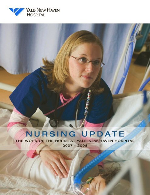 Nursing Update 2007 - 2008 - Yale-New Haven Hospital