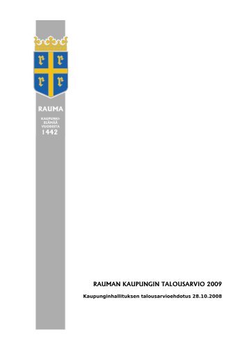 Kh:n talousarvioesitys - Rauma