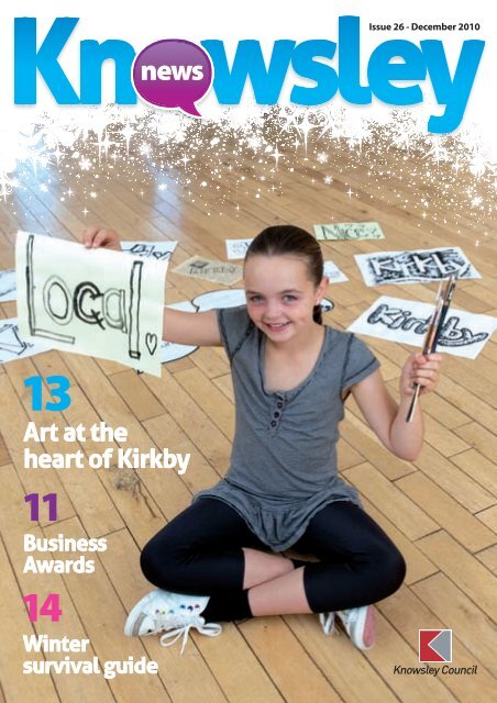 Issue 26, December 2010 (PDF, 8Mb) - Knowsley Council