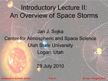 Introductory Lecture II: An Overview of Space Storms
