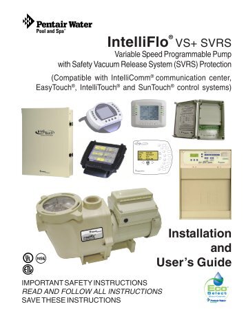 IntelliFlo VS+ SVRS Installation and User's Guide (Rev A) 11 ... - nucci