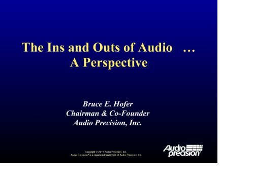 The Ins and Outs of Audio