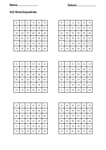 Datum......................... Name.......................... 5x5 Streichquadrate