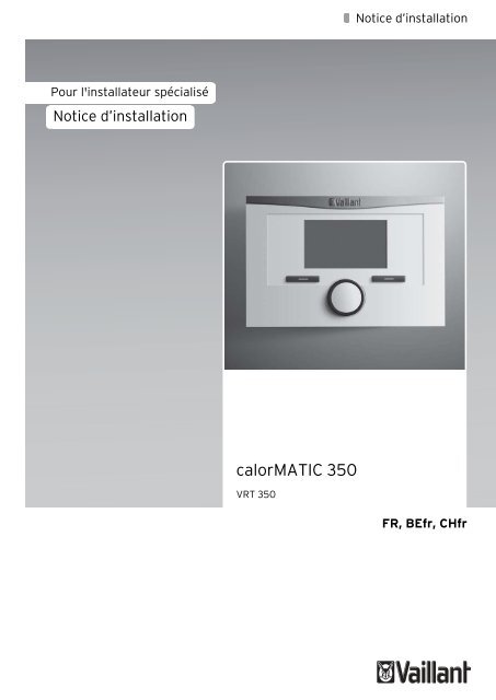 calorMATIC 350 - Notice d'installation - Vaillant