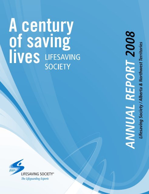 ANNUAL REPORT 2008 - Lifesaving Society