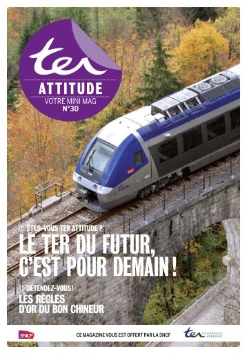 Le TeR du fuTuR, c'esT pouR demain ! - TER SNCF