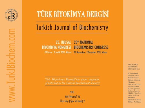 23. Ulusal Biyokimya Kongresi Ãzel SayÄ±sÄ± - TÃ¼rk Biyokimya Dergisi