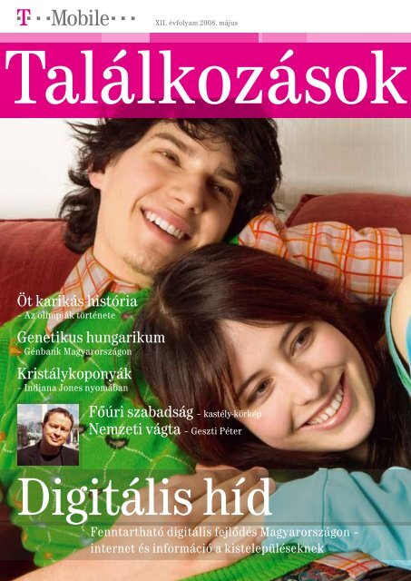 TalÃ¡lkozÃ¡sok magazin 2008. mÃ¡jus - T-Mobile