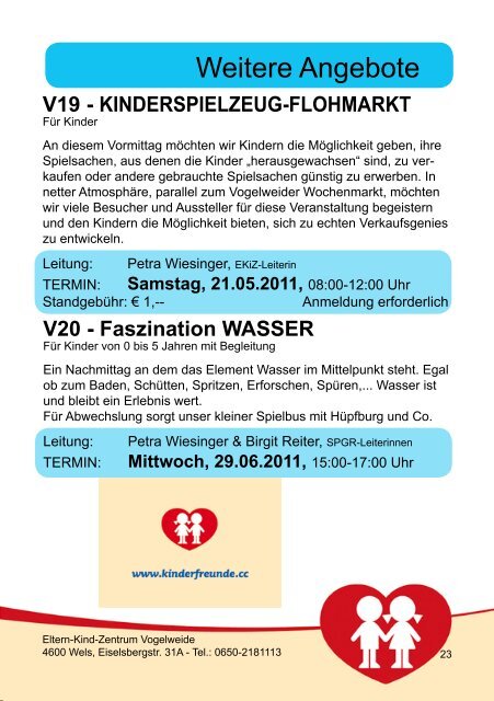 Programm Ekiz Wels-Vogelweide FrÃ¼hjahr, Sommer 2011