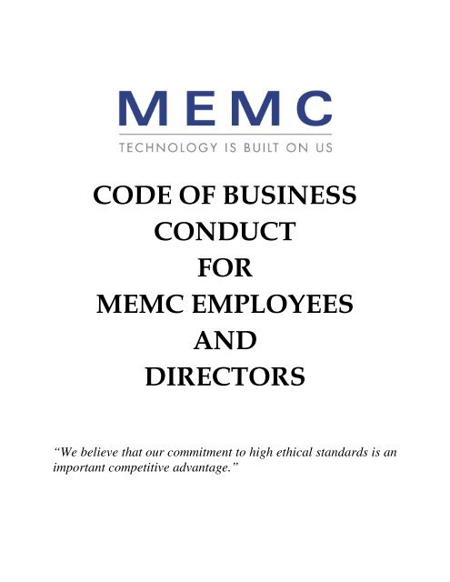 code of business conduct for memc employees and directors