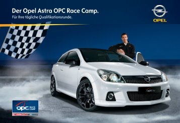 Der Opel Astra OPC Race Camp. - Opel-Infos.de