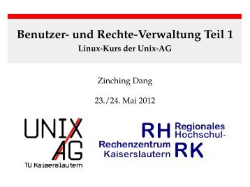 Benutzer- und Rechte-Verwaltung Teil 1 - Linux-Kurs ... - Unix-AG-Wiki