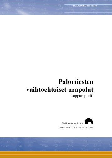 Palomiesten vaihtoehtoiset urapolut - Poliisi