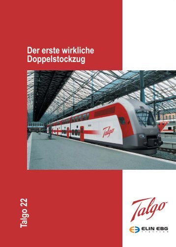 Talgo 22 Der erste wirkliche Doppelstockzug - Talgo Deutschland