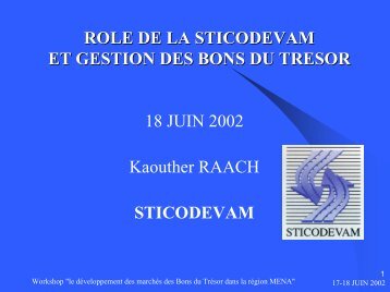 ROLE DE LA STICODEVAM ET GESTION DES BONS ... - World Bank