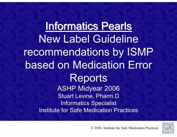 New Label Guideline recommendations by ISMP based on ...
