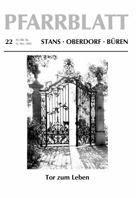 STANS Â· OBERDORF Â· BÃREN Tor zum Leben - Pfarrei Stans