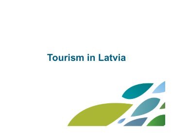 Tourism in Latvia - Latvian Tourism Development Agency