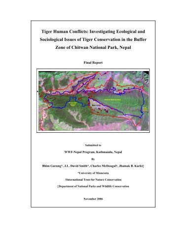 Tiger Human Conflicts: Investigating Ecological and ... - Panthera