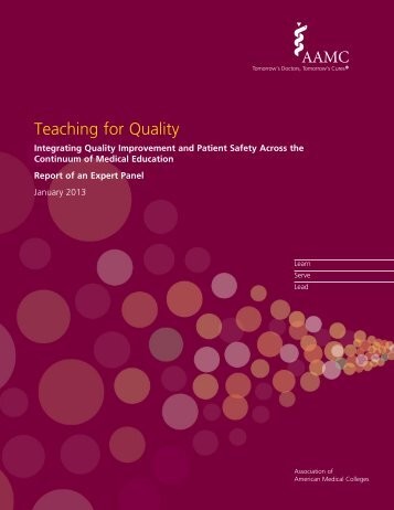 Teaching for Quality report - AAMC's member profile