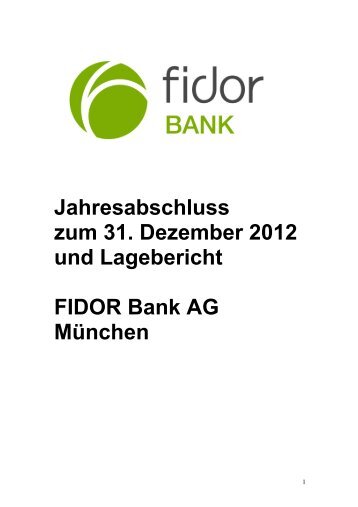 Jahresabschluss zum 31. Dezember 2012 und ... - Fidor Bank AG