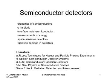 Semiconductor detectors - F9 - IJS