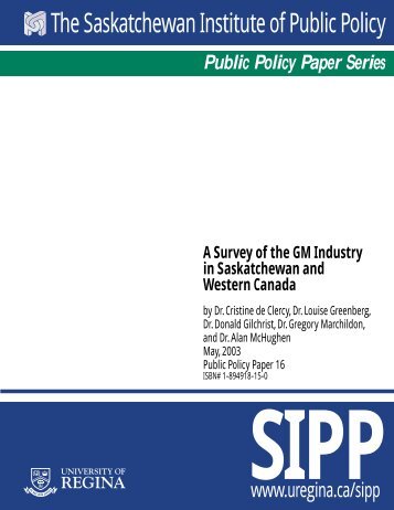 The Saskatchewan Institute of Public Policy - University of Regina