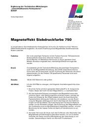 Technische Mitteilung Magneteffekt Siebdruckfarbe 750 - PrÃ¶ll KG