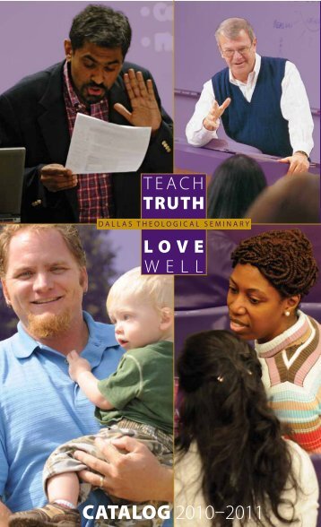 CaTaLog 2010â2011 - Dallas Theological Seminary