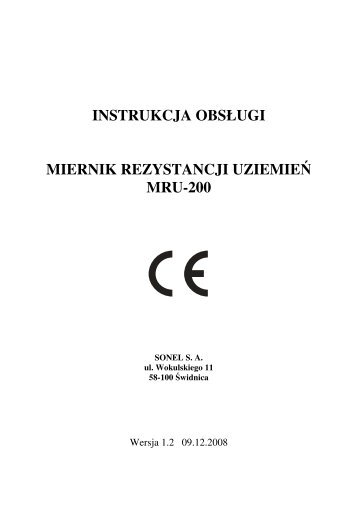 INSTRUKCJA OBSŁUGI MIERNIK REZYSTANCJI UZIEMIE MRU-200