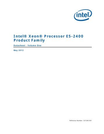 IntelÂ® XeonÂ® E5-2400 Product Family Datasheet - Volume One