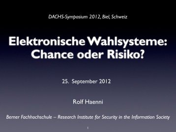 Prof. Dr. Rolf Haenni, Research Institute for Security in the Information