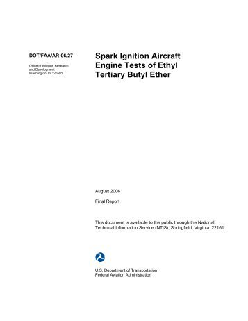 Spark Ignition Aircraft Engine Tests of Ethyl Tertiary Butyl Ether - FAA