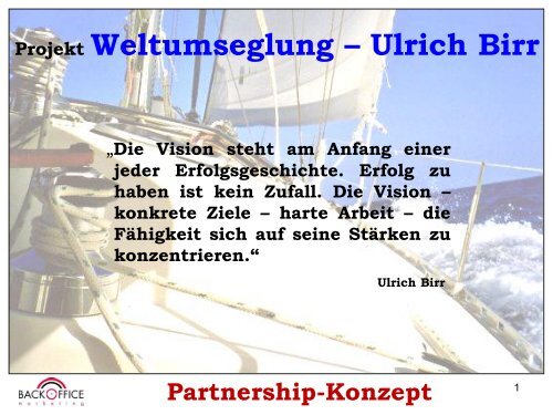 Projekt Weltumseglung â€“ Ulrich Birr - bei Backoffice Marketing