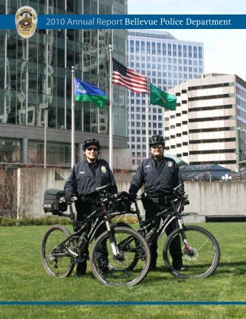 2010 Annual Report Bellevue Police Department - City of Bellevue