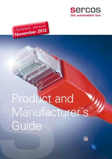 Product and ManufacturerÂ´s Guide - sercos