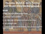 Thursday, March 3, 2011: Parzival and Titurel: Historical Background, I