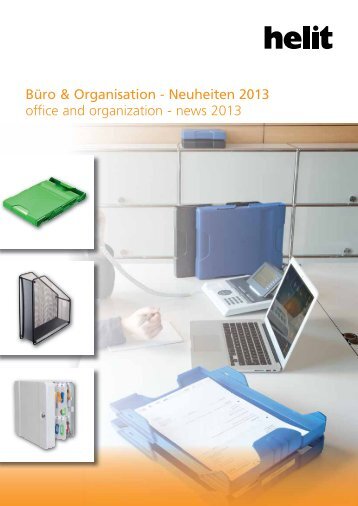 BÃ¼ro & Organisation - Neuheiten 2013 office and organization ... - Helit