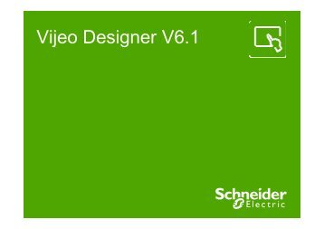 Vijeo Designer V6.1 novinky - Schneider Electric CZ, s.r.o.