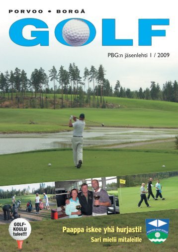 PBG:n jÃƒÂ¤senlehti 1 / 2009 - Golfpisteen etusivulle