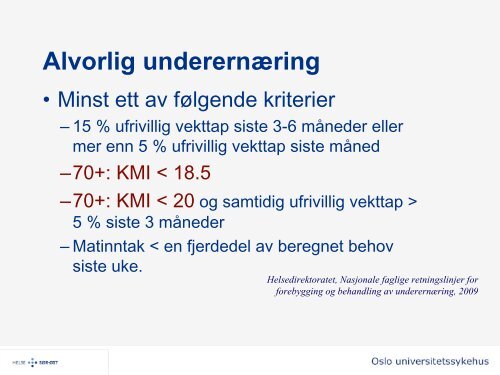 ErnÃ¦ring hos eldre pasienter med behov for ... - Vestre Viken HF