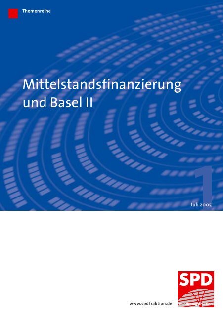 Themenreihe 1 - Mittelstandsfinanzierung und Basel II