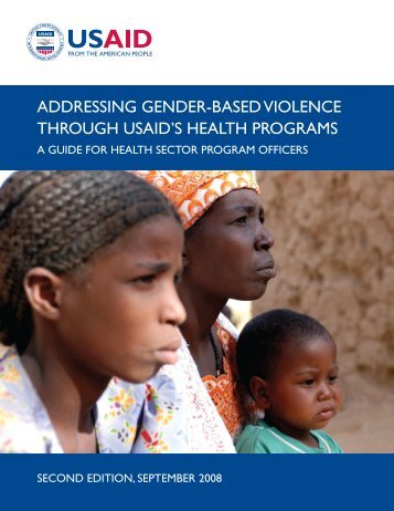 addressing gender-based violence through usaid's health ... - IGWG