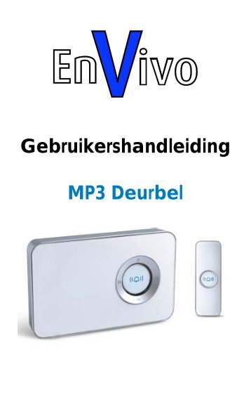 Gebruikershandleiding MP3 Deurbel - Teknihall.be