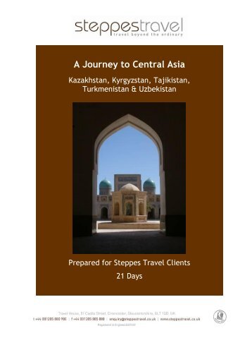 A Journey to Central Asia - Steppes Travel