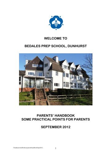 Dunhurst Parents' Handbook - Bedales Schools