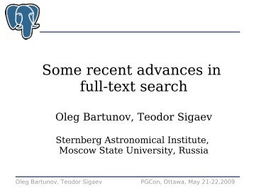 Some recent advances in full-text search (application/pdf ... - PGCon