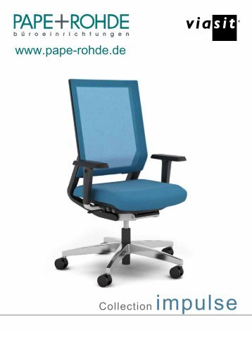 Prospekt Design BÃ¼rostuhl Viasit Impulse - Pape+Rohde