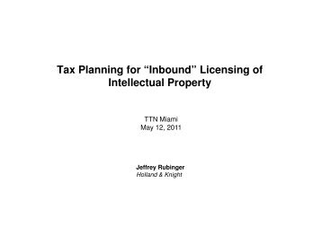 Tax Planning for âInboundâ Licensing of Intellectual Property