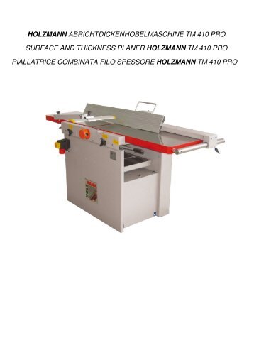 holzmann abrichtdickenhobelmaschine tm 410 pro surface and ...